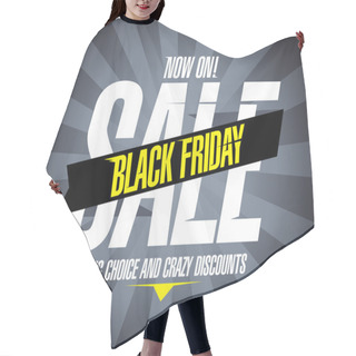 Personality  Black Friday Sale Design. Hair Cutting Cape