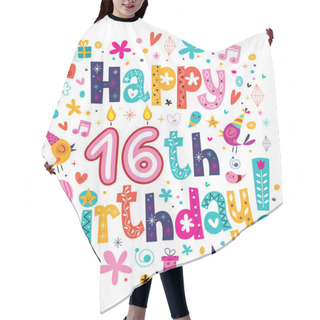 Personality  Happy 16th Birthday Card Hair Cutting Cape