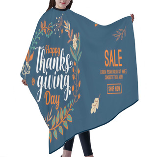 Personality  Hand Drawn Happy Thanksgiving Typography In Autumn Wreath Banner. Celebration Text With Berries And Leaves For Postcard, Icon Or Badge. Vector Calligraphy Lettering Holiday Quote Hair Cutting Cape