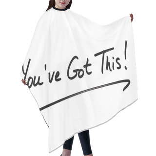 Personality  Youve Got This! Hair Cutting Cape