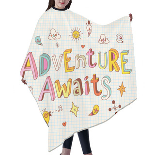 Personality   Adventure Awaits Inspirational Print Printable Art Hand Drawn Typography Poster Motivation Quote Hair Cutting Cape