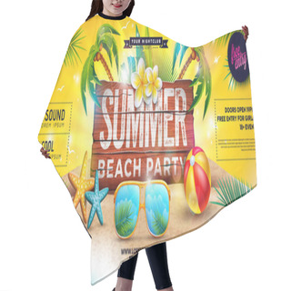 Personality  Summer Beach Party Banner Flyer Design With Sunglasses And Beach Ball On Tropical Island With Typography Lettering On Vintage Wood Board Background. Vector Summer Holiday Illustration With Exotic Palm Hair Cutting Cape