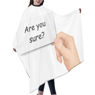 Personality  Are You Sure Card In Hand Hair Cutting Cape