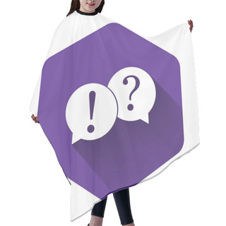 Personality  White Speech Bubbles With Question And Exclamation Marks Icon Isolated With Long Shadow. FAQ Sign. Copy Files, Chat Speech Bubble And Chart Web Icons. Purple Hexagon Button. Vector Illustration Hair Cutting Cape