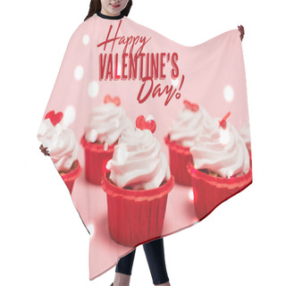 Personality  Tasty Cupcakes With Red Hearts Near Happy Valentines Day Lettering On Pink Background Hair Cutting Cape