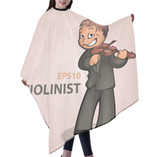 Personality  Vector Cartoon Violinist. Vector Illustration. Hair Cutting Cape
