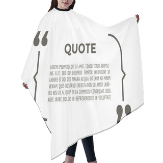 Personality  Quote Text Bubble. Commas, Note, Message, Blank, Template, Text, Marked, Tag And Comment Or Info, Sticker, Saying, Quoting, Information. Vector Stock Element For Design. Hair Cutting Cape