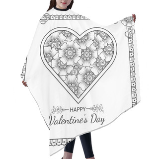 Personality  Hand Drawn Valentines Day Greeting Card Or Banner With Mehndi Flower. Decoration In Ethnic Oriental, Doodle Ornament. Outline Hand Draw Illustration.   Hair Cutting Cape
