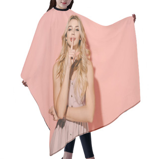 Personality  Attractive And Blonde Woman In Pink Dress Showing Shh Gesture Hair Cutting Cape