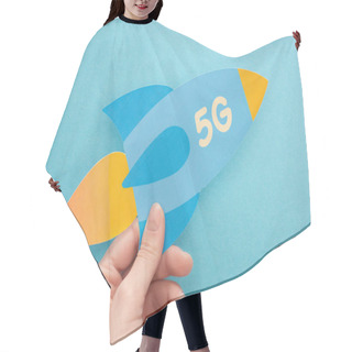 Personality  Cropped View Of Woman Holding Paper Rocket With 5g Lettering On Blue Background Hair Cutting Cape