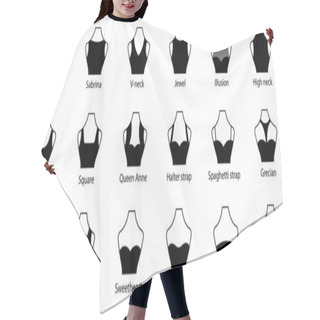 Personality  Neckline Type Of Women Dress. Neck Line Fashion Blouse, Shirt Silhouette Pictogram Set. Strapless Decolletage, Halter, Sweetheart, Queen Anne, V-Neck, Off Shoulder. Isolated Vector Illustration Hair Cutting Cape