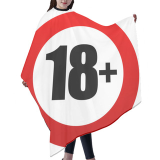 Personality  18 Age Restriction Sign. Hair Cutting Cape