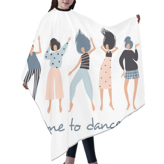 Personality  Time To Dance. Funny Dancing Girls Hair Cutting Cape