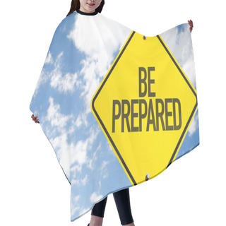 Personality  Be Prepared Sign Hair Cutting Cape