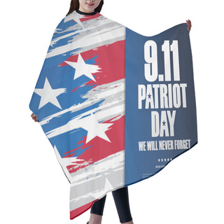 Personality  Patriot Day. September 11. We Will Never Forget Hair Cutting Cape