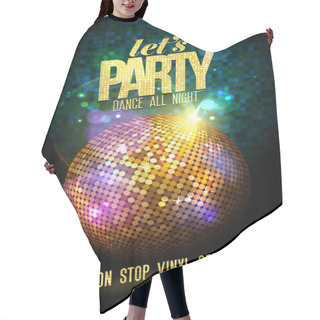Personality  Party Design With Gold Disco Ball. Hair Cutting Cape