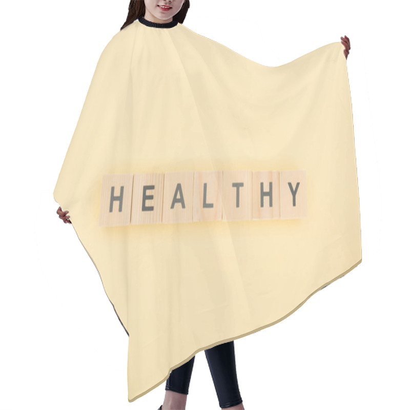 Personality  Top View Of Healthy Lettering Made Of Wooden Cubes On Yellow Background Hair Cutting Cape