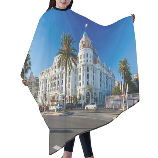 Personality  Luxury Hotel Negresco On English Promenade In Nice, French Rivie Hair Cutting Cape