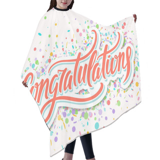 Personality  Congratulations Card With Confetti. Hand Lettering. Vector Illustration. Hair Cutting Cape