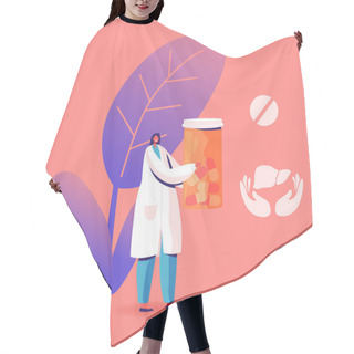 Personality  Female Doctor In Medical Robe Holding Pills Bottle Icons Of Medicine Tablet And Liver In Hands Nearby. Hepatitis Treatment In Clinic Or Hospital, Healthcare, Medicine Cartoon Flat Vector Illustration Hair Cutting Cape
