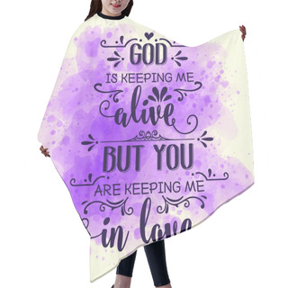 Personality  Romantic Love Quote. Love Card Hair Cutting Cape