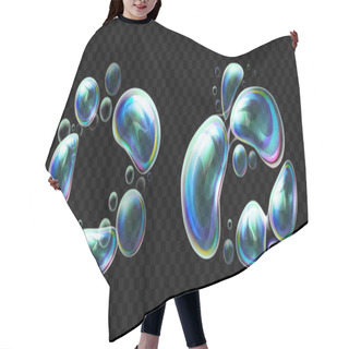 Personality  Set Of Realistic Transparent Colorful Soap Bubbles In The Deformation. Water Spheres With Air, Soapy Balloons, Lather, Suds, Soapsuds. Glossy Foam Balls With Bright Reflex. Vector 3d Illustration Hair Cutting Cape