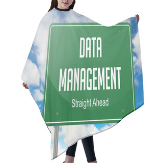 Personality  Data Management On Green Highway Signpost. Hair Cutting Cape