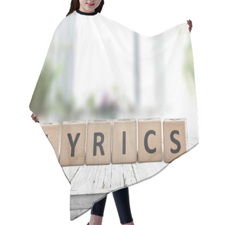 Personality  Lyrics Sign On A Table In A Bright Room Hair Cutting Cape