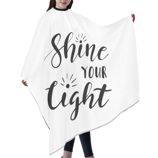 Personality  Shine Your Light Hair Cutting Cape