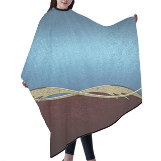 Personality  Abstract Blue Background With Red And Gold Trim Bottom. Design Template. Design Site Hair Cutting Cape