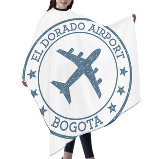 Personality  El Dorado Airport Bogota Logo. Airport Stamp Vector Illustration. Bogota Aerodrome. Hair Cutting Cape