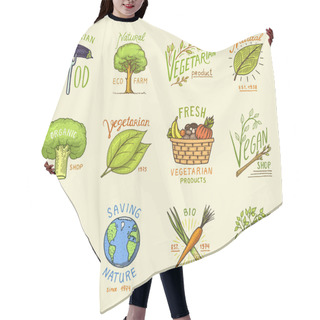 Personality  Healthy Organic Food Logos Set Or Labels And Elements For Vegetarian And Farm Green Natural Vegetables Products, Vector Illustration. Badges Healthy Life. Engraved Hand Drawn In Old Sketch. Hair Cutting Cape