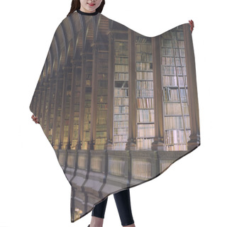 Personality  Trinity College Library Dublin Hair Cutting Cape