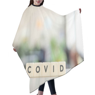 Personality  White Cubes With Covid Word On White Desk Hair Cutting Cape