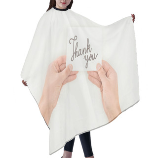 Personality  Hands Holding Thank You Lettering On White Postcard Isolated On White Background Hair Cutting Cape
