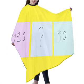 Personality  Top View Of Sticky Notes With Question Mark Between Yes And No Words On Bright Yellow Background Hair Cutting Cape