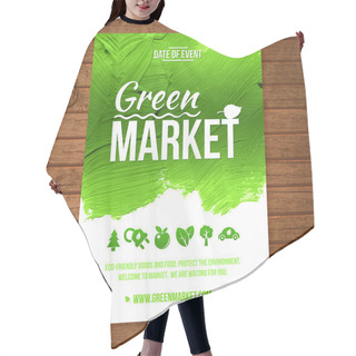 Personality  Ecology Green Market Invitation Poster. Green Stroke Trees And Shrubs On Wood Background Hair Cutting Cape