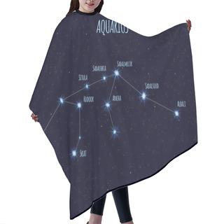 Personality  Aquarius Constellation, Vector Illustration With The Names Of Basic Stars Against The Starry Sky Hair Cutting Cape