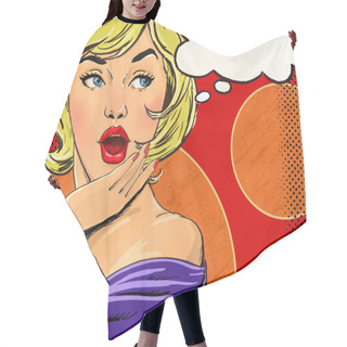 Personality  Pop Art Illustration Of Blond Girl With The Speech Bubble.Pop Art Girl. Party Invitation. Birthday Greeting Card.Hollywood Movie Star.Vintage Advertising Poster. Comic Woman With Speech Bubble. Sexy Hair Cutting Cape