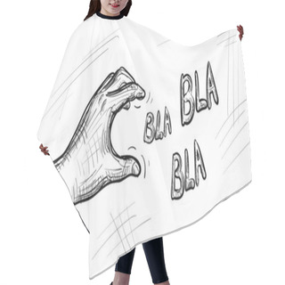 Personality  Hand Drawn Hand Says Bla Bla. Sketchy Empty Promises Concept, Doodle Disrespect Symbol, Handdrawn Blah Quote, Slang Speech Sketch, Vector Illustration Hair Cutting Cape