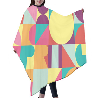 Personality  Spring Trendy Geometric Background - Vector. With Word SPRING In Abstract Style Hair Cutting Cape