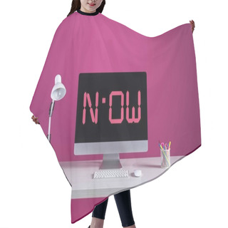 Personality  Desktop Computer With Now Inscription On Screen, Keyboard, Computer Mouse And Office Supplies On Table Hair Cutting Cape
