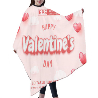 Personality  Editable Text Effect - Happy Valentine's Day 3d Template Style Premium Vector Hair Cutting Cape