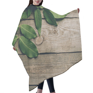 Personality  Top View Of Beautiful Green Walnut Leaves On Wooden Table  Hair Cutting Cape