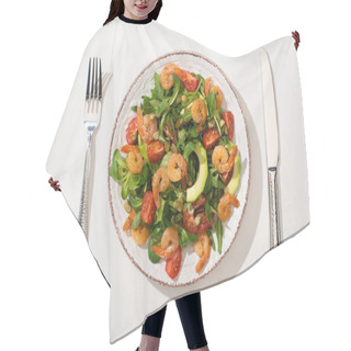 Personality  Top View Of Fresh Green Salad With Shrimps And Avocado On Plate Near Cutlery On White Background Hair Cutting Cape