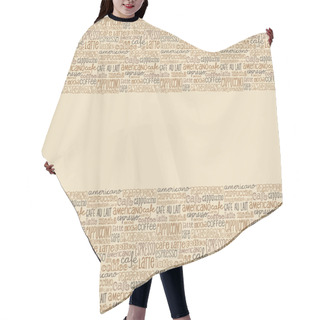 Personality  Coffee Words Background Hair Cutting Cape