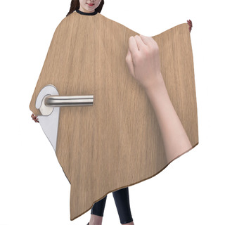 Personality  Cropped View Of Woman Knocking At Door With Please Do No Disturb Sign  Hair Cutting Cape