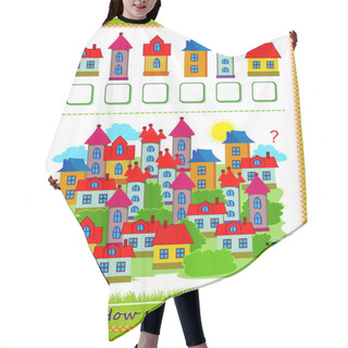 Personality  Mathematical Education For Children. Count Quantity Of Houses And Write Numbers. Developing Counting Skills. Logic Puzzle Game. Worksheet For School Textbook. Kids Activity Sheet. Play Online. Hair Cutting Cape