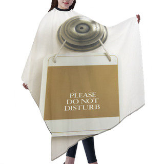 Personality  Do Not Disturb Sign Hair Cutting Cape