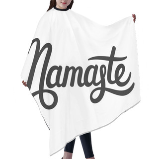 Personality  Namaste Hand Drawn Lettering Hair Cutting Cape